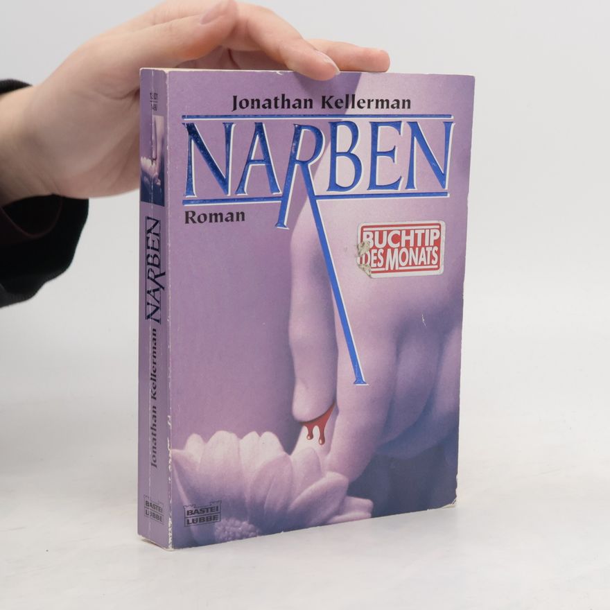 Jonathan Kellerman Narben