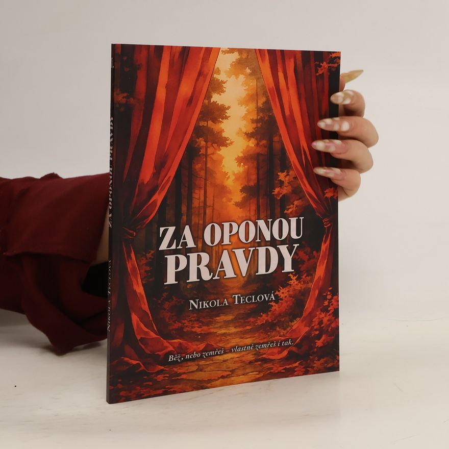 Nikola Teclová Za oponou pravdy