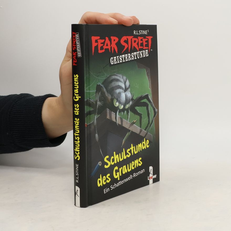 R. L. Stine Fear Street. Schulstunde des Grauens