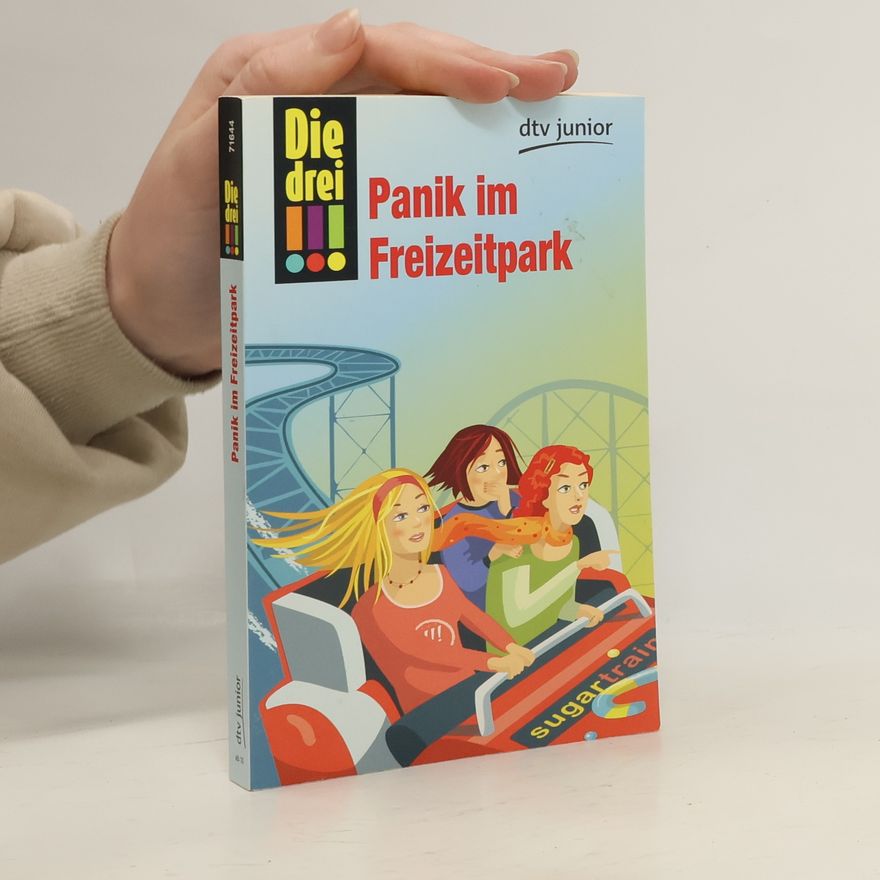 Mira Sol Die drei !!! Panik im Freizeitpark