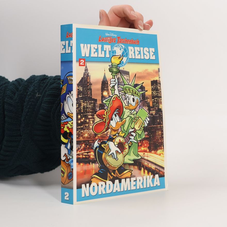Walt Disney Lustiges Taschenbuch Weltreise 2: Nordamerika