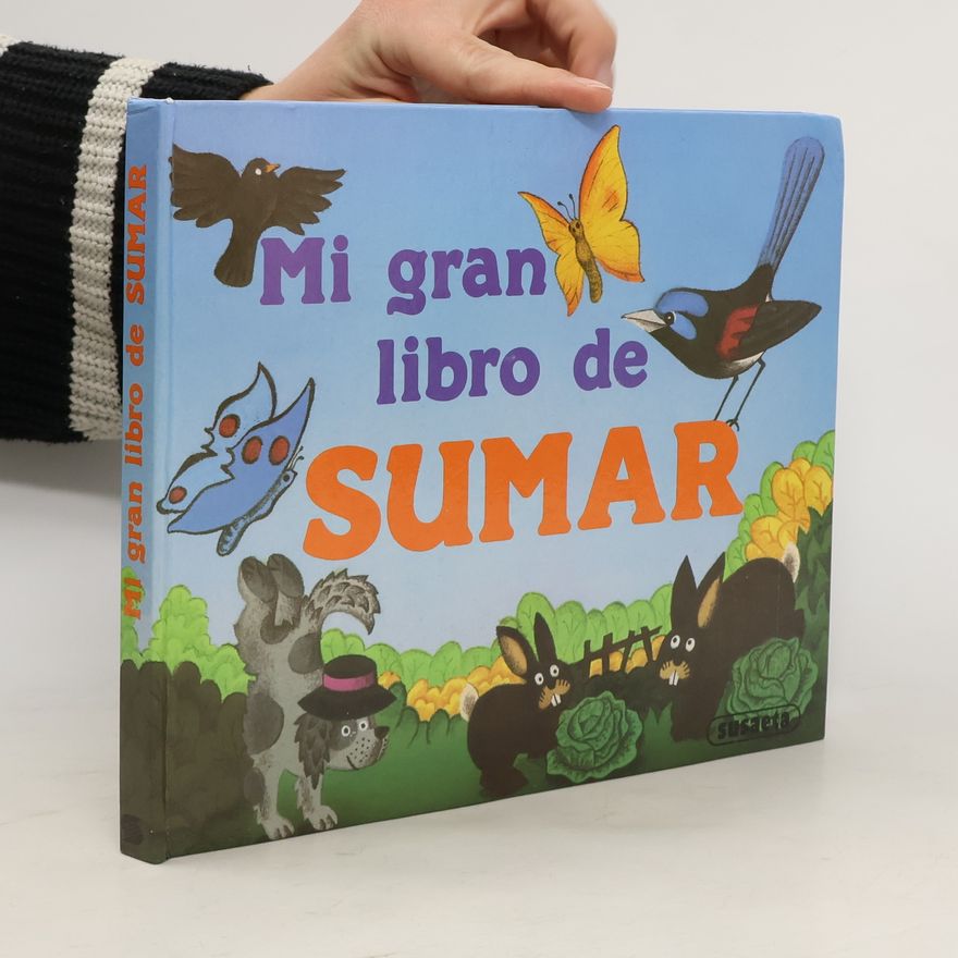 Bedoyere Camilla Mi gran libro de Sumar