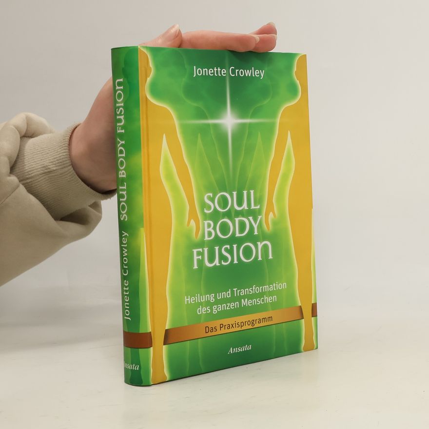 Jonette Crowley Soul Body Fusion