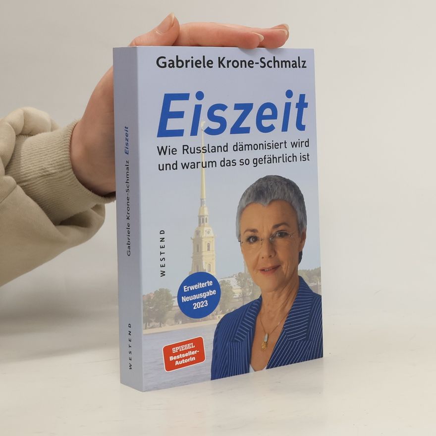 Gabriele Krone-Schmalz Eiszeit