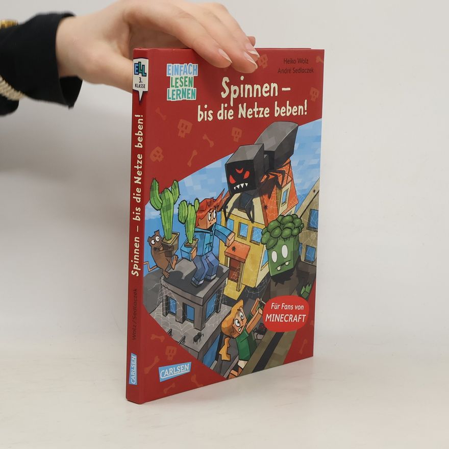 Heiko Wolz Lesenlernen mit Spaß - Minecraft 8: Spinnen - bis die Netze beben!