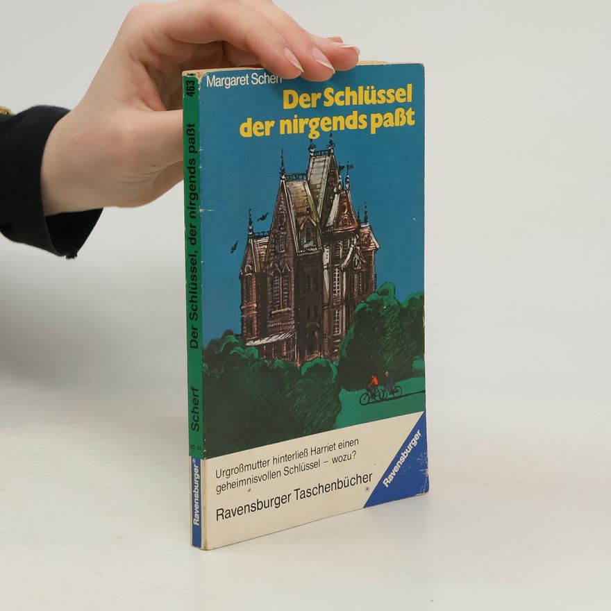 Margaret Scherf Der Schlüssel, der nirgends passt