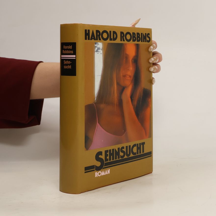 Harold Robbins Sehnsucht