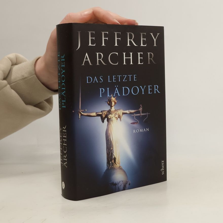Jeffrey Archer Das letzte Plädoyer