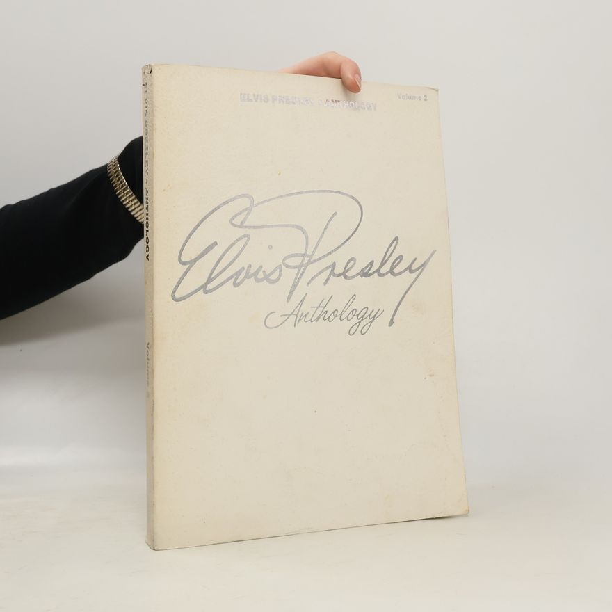Kolektív autorov Elvis Presley Anthology 2