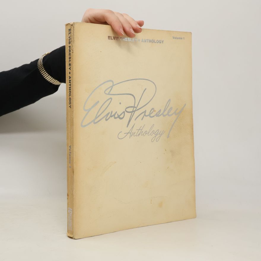 Kolektív autorov Elvis Presley Anthology 1