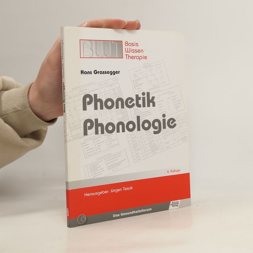 Hans Grassegger Phonetik, Phonologie