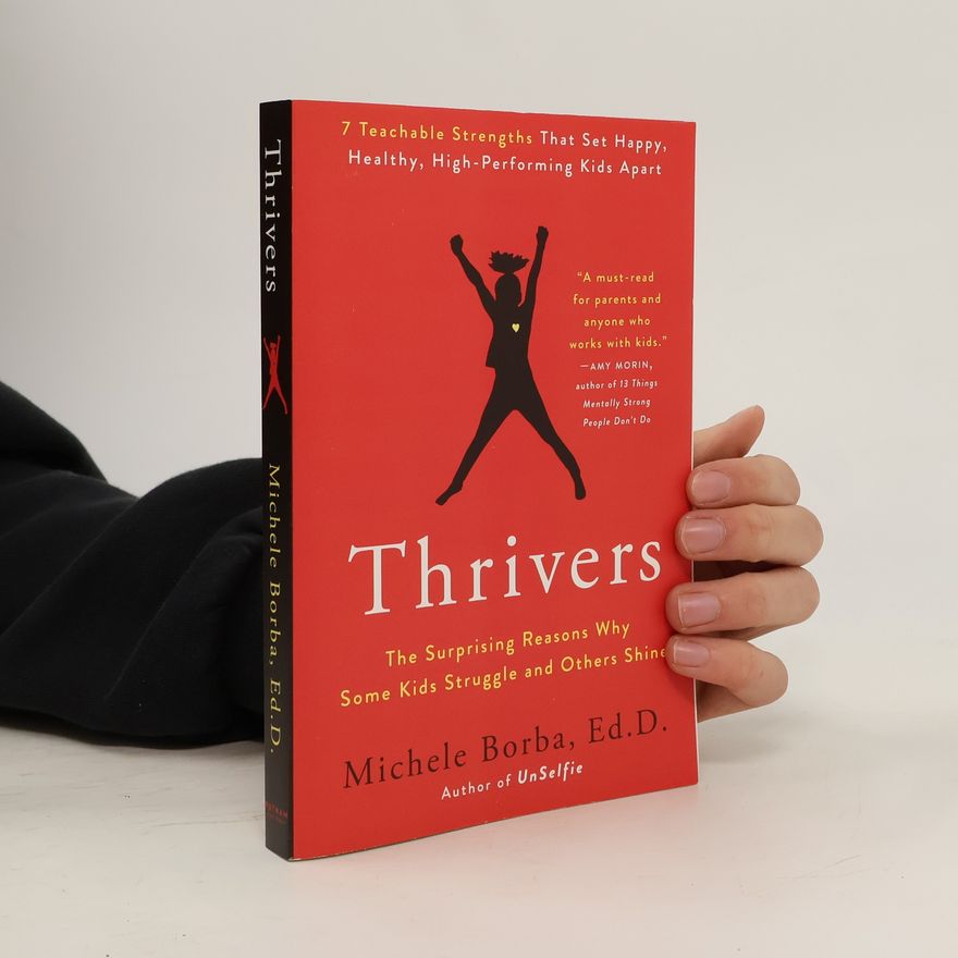 Michele Borba Thrivers