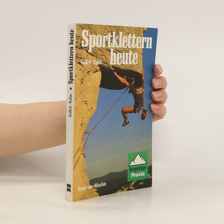 Wolfgang Güllich Sportklettern heute