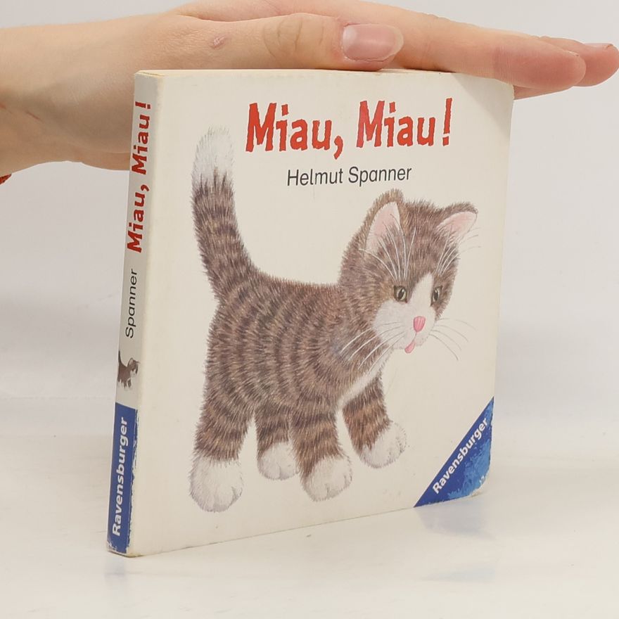 Helmut Spanner Miau, Miau!