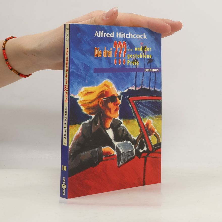 Alfred Hitchcock Die drei ??? ... und der gestohlene Preis