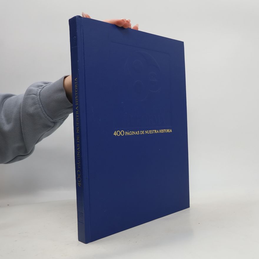 Collectif d'auteurs 400 páginas de nuestra historia