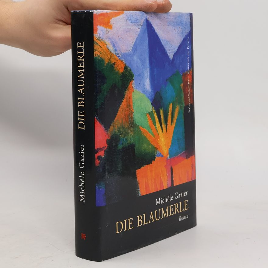 Michèle Gazier Die Blaumerle