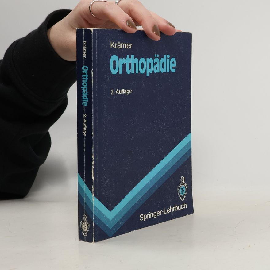 Jürgen Krämer Springer-Lehrbuch: Orthopädie