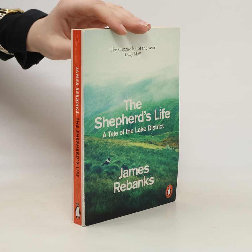 James Rebanks The Shepherd's Life