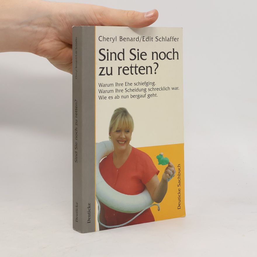 Cheryl Benard Sind Sie noch zu retten?
