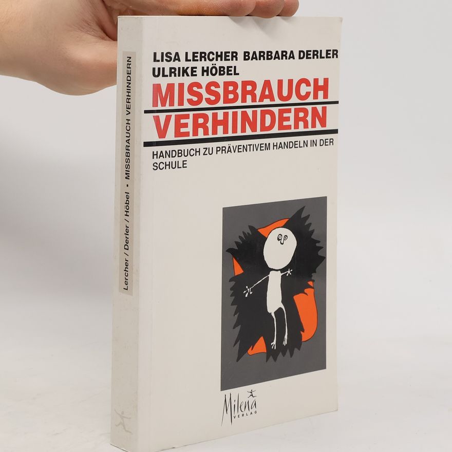 Ulrike Höbel Mißbrauch verhindern