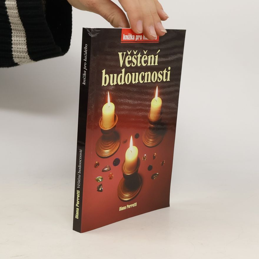 Diana Perretti Věštění budoucnosti
