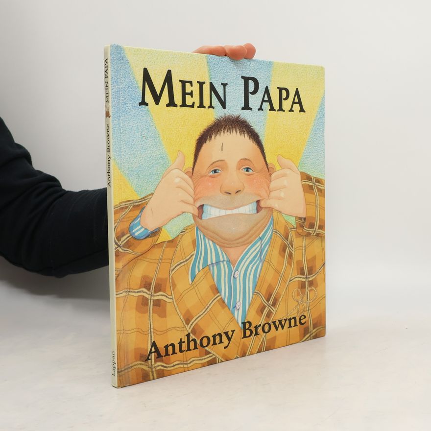 Anthony Browne Mein Papa