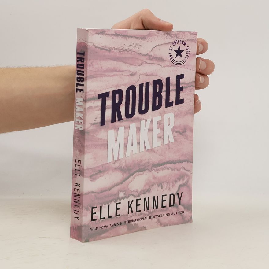 Elle Kennedy Trouble Maker