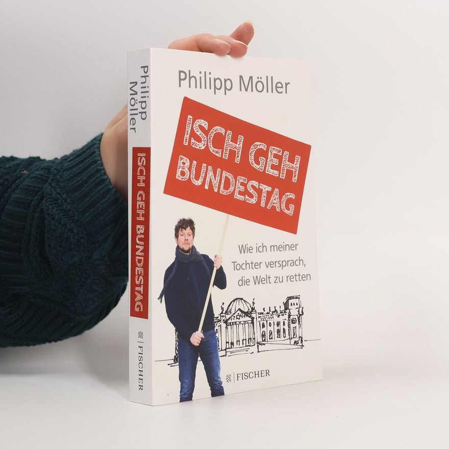 Philipp Möller Isch geh Bundestag