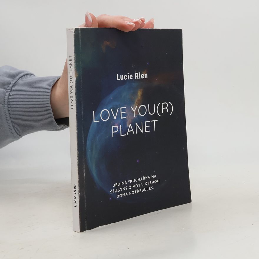 Lucie Rien Love You(r) Planet