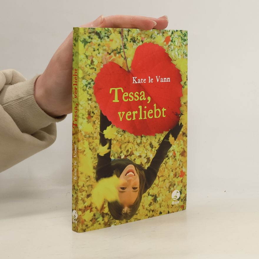 Kate Le Vann Tessa, verliebt