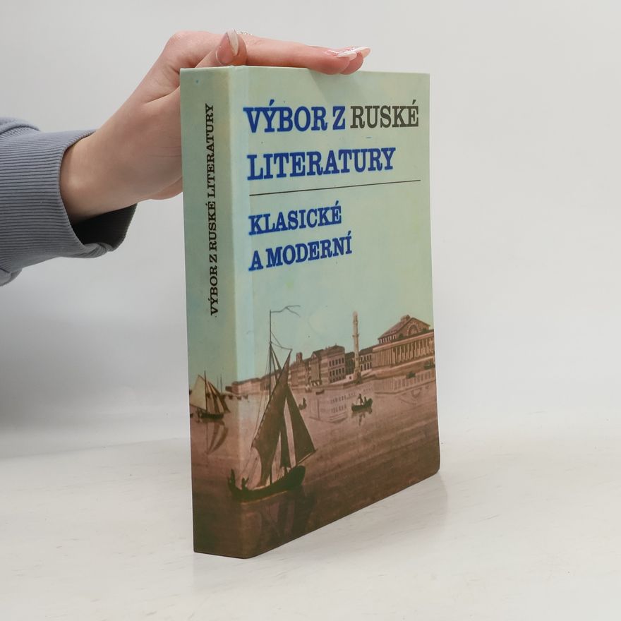 Kolektiv autorů Výbor z ruské literatury. Klasické a moderní