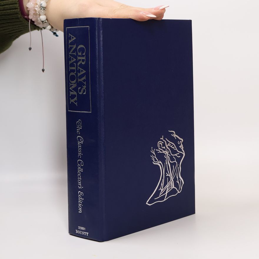 Henry Gray Anatomy, Descriptive and Surgical