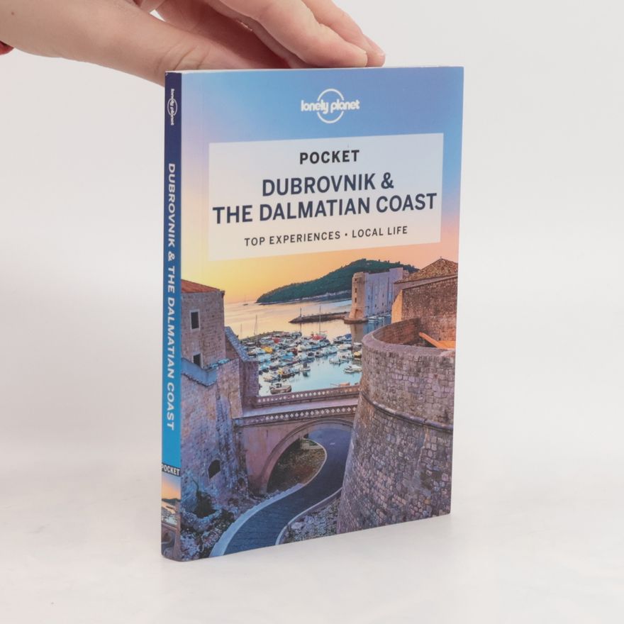 Planet Lonely Lonely Planet Pocket Dubrovnik & the Dalmatian Coast