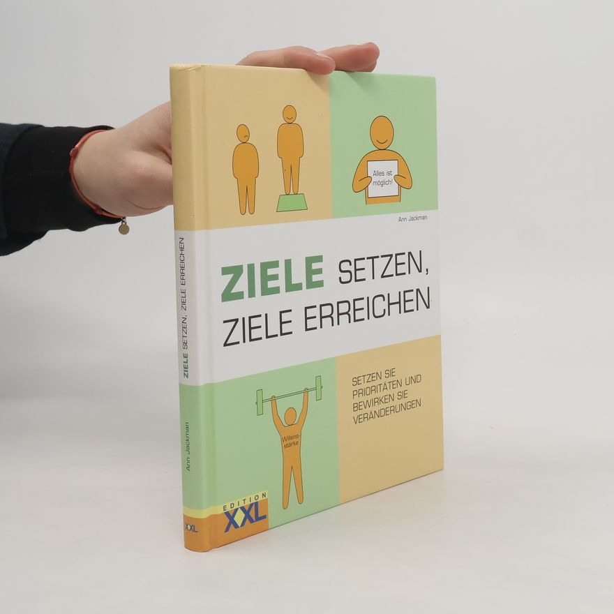 Ann Jackman Ziele setzen, Ziele erreichen