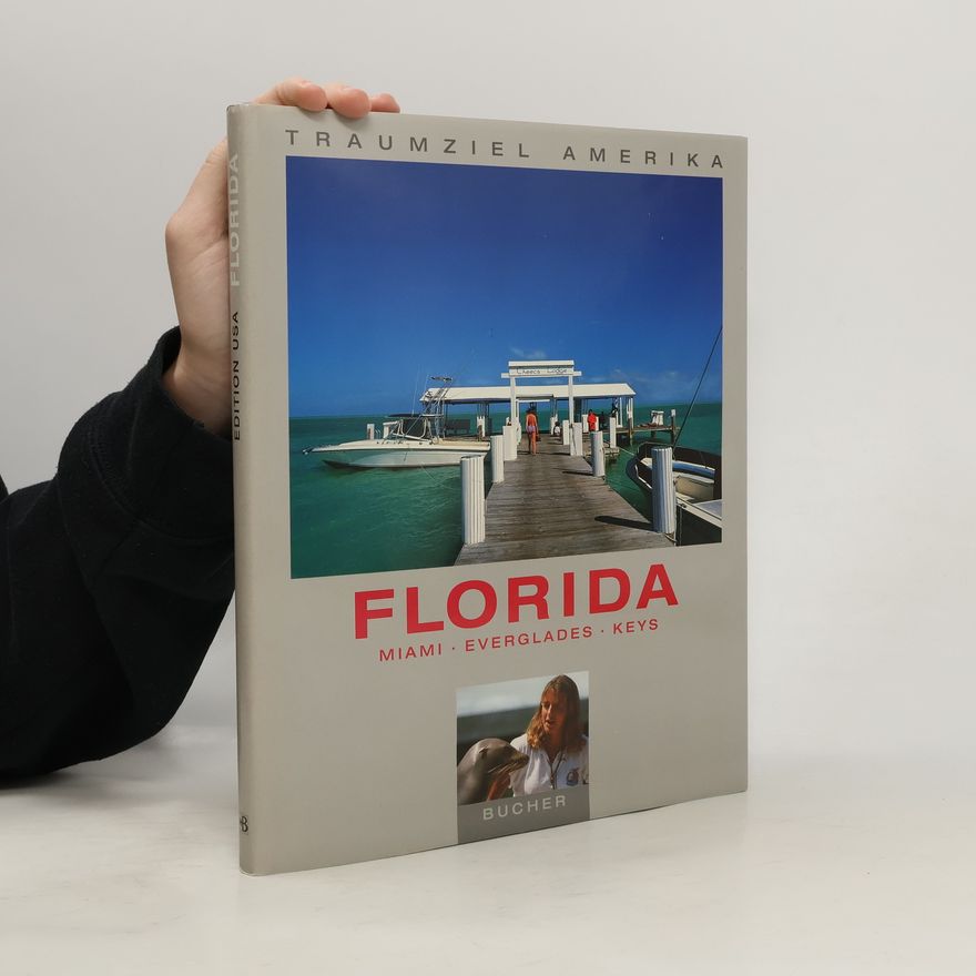 Christian Heeb Traumziel Amerika: Florida
