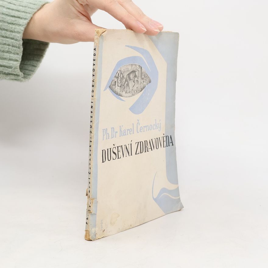 Karel Černocký Duševní zdravověda