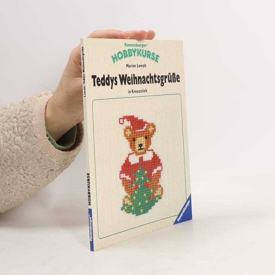 Marion Lowalt Teddys Weihnachtsgrüsse in Kreuzstich