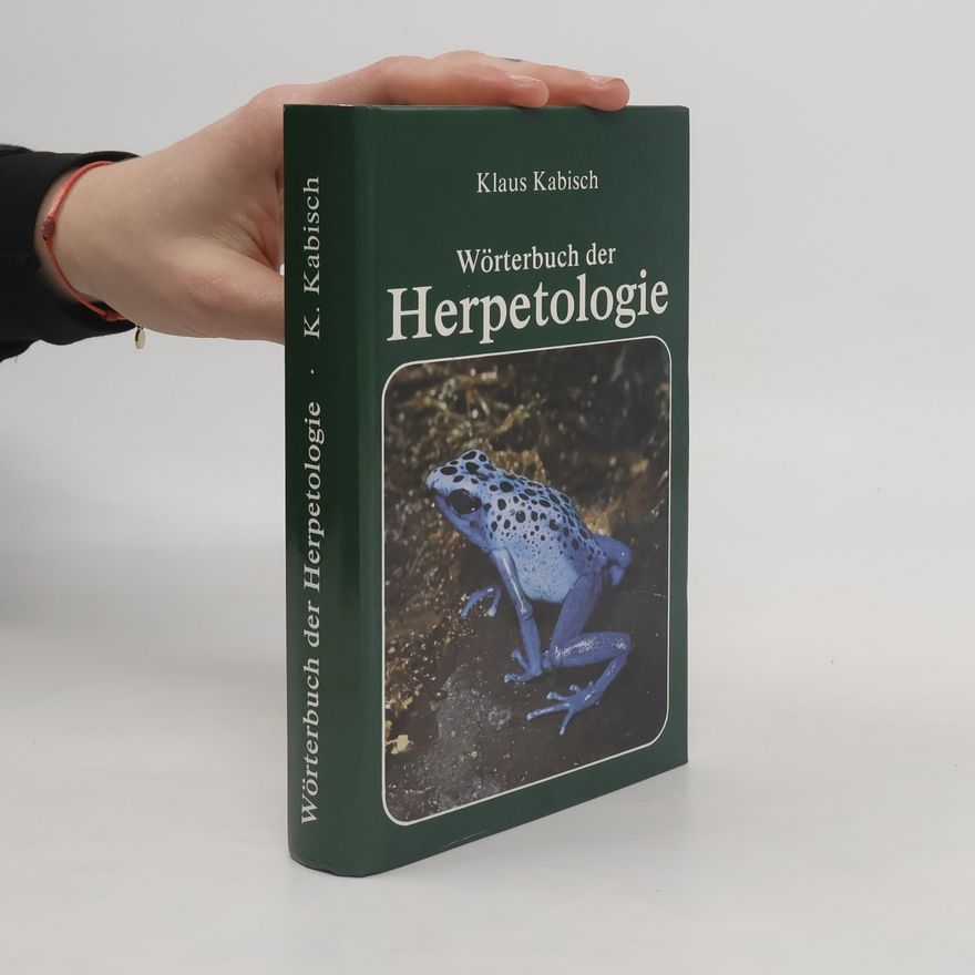Klaus Kabisch Wörterbuch der Herpetologie