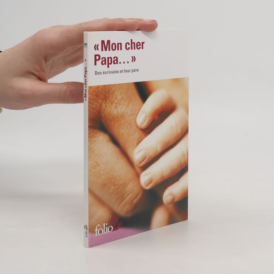 anonym Folio: Mon Cher Papa - French Edition