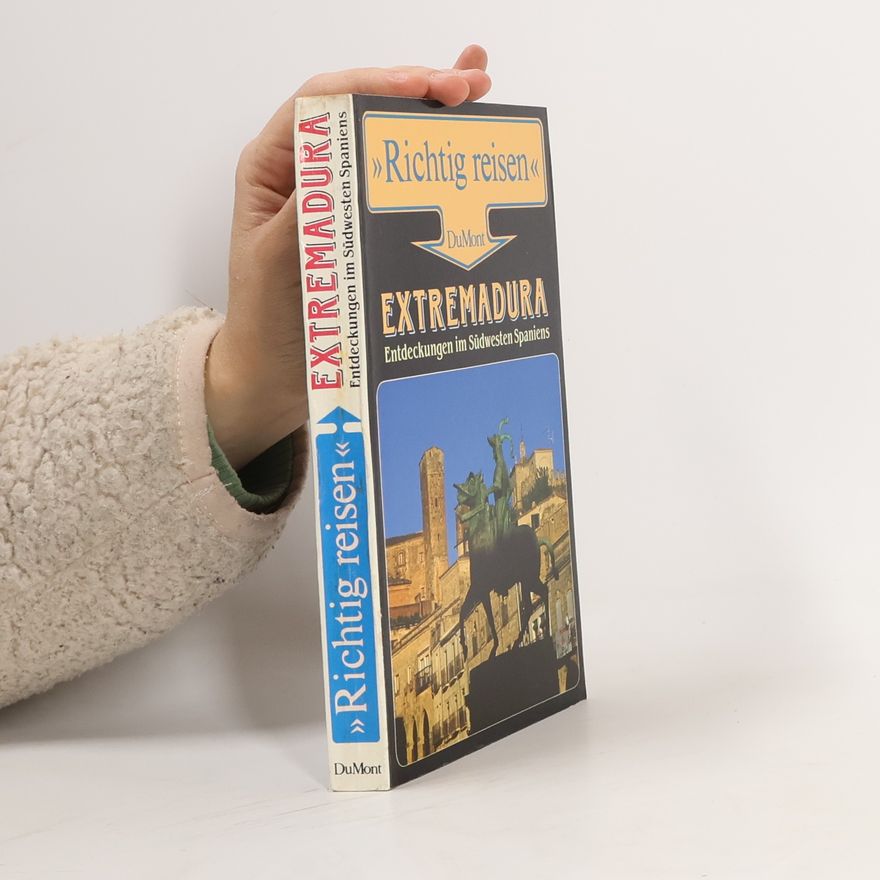 Hans Peter Burmeister DuMont Richtig Reisen: Extremadura
