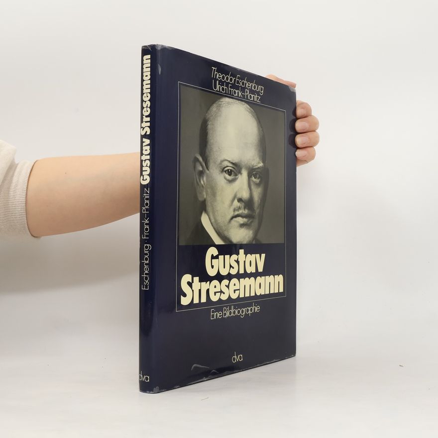 Theodor Eschenburg Gustav Stresemann