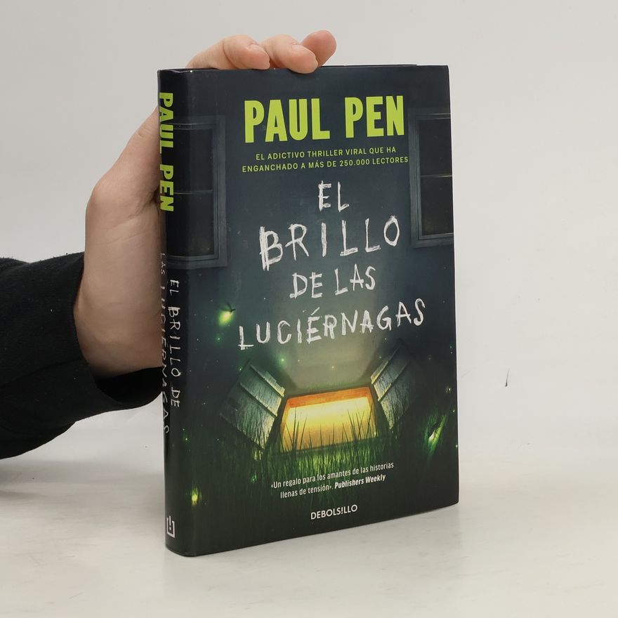 Paul Pen El brillo de las luciérnagas