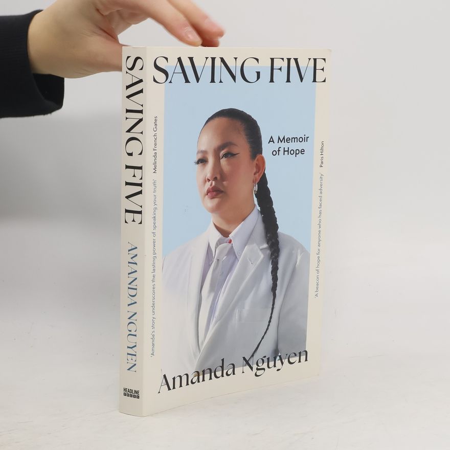 Amanda Nguyen Saving Five