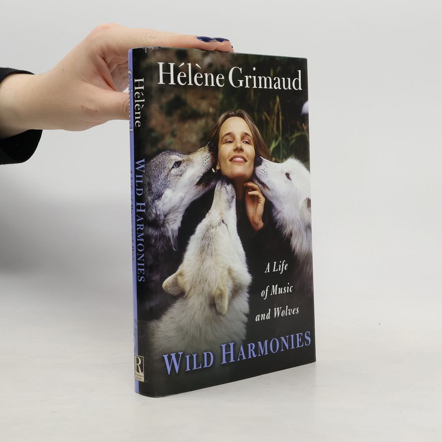 Hélène Grimaud Wild Harmonies