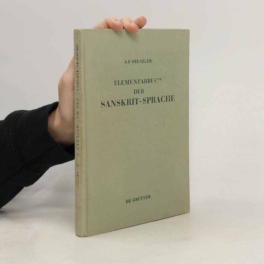 Adolf Friedrich Stenzler Elementarbuch der Sanskritsprache