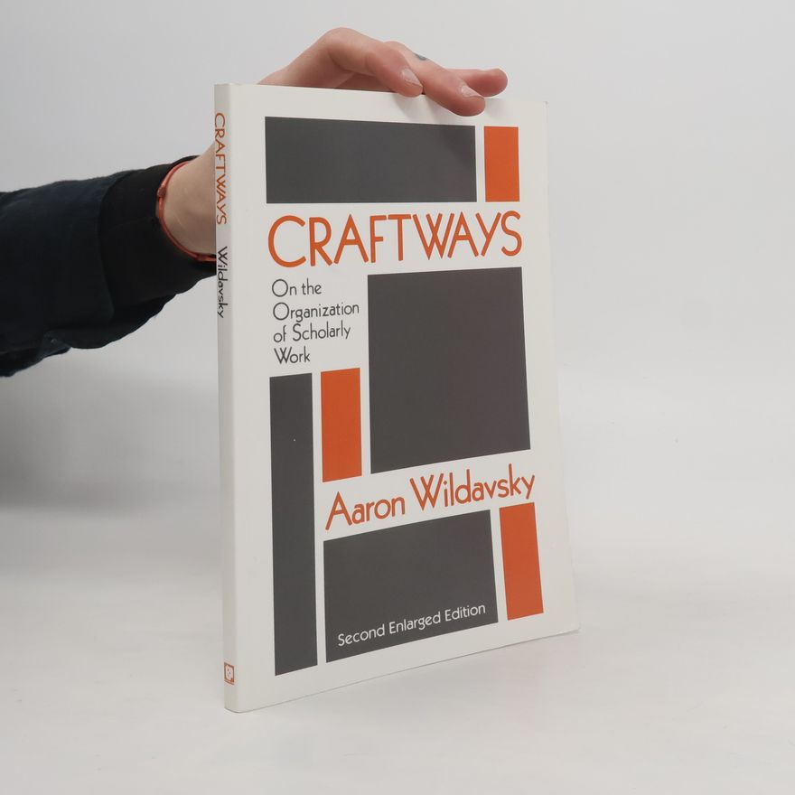 Aaron Wildavsky Craftways
