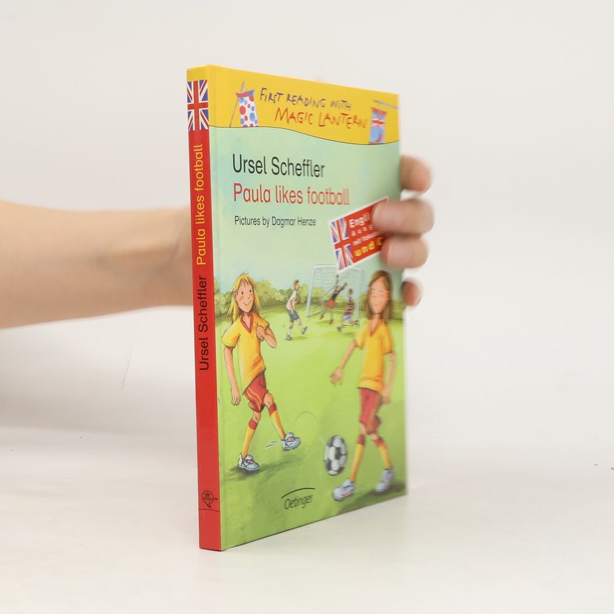 Ursel Scheffler Paula likes football. With vocabulary