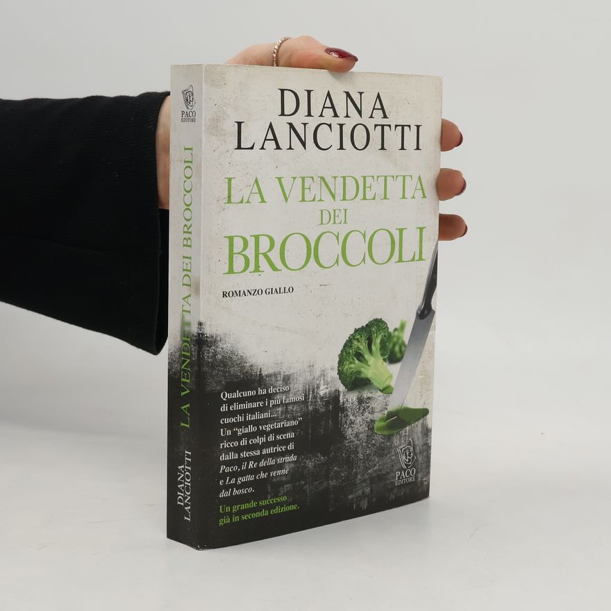Diana Lanciotti Argomenti umani: La vendetta dei broccoli