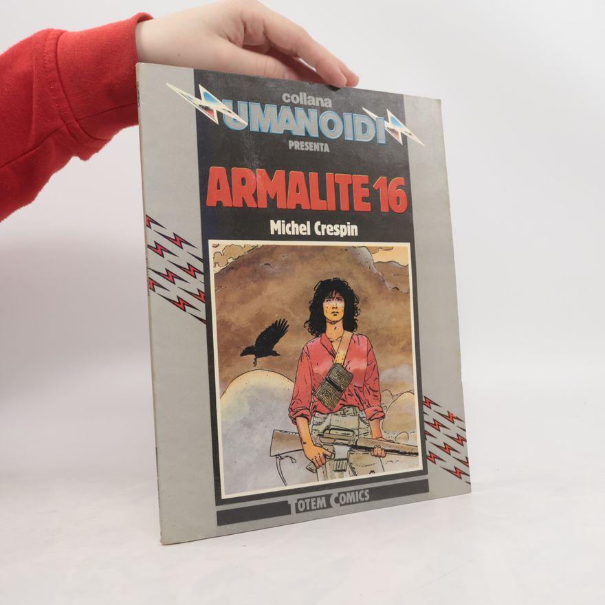 Michel Crespin Armalite 16